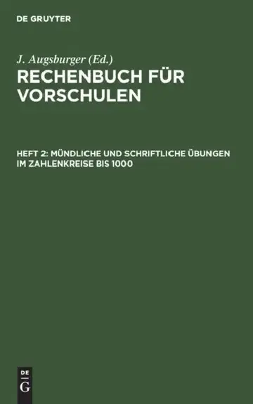 Cover of Mündliche Und Schriftliche Übungen Im Zahlenkreise Bis 1000