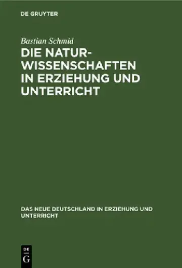 Cover of Die Naturwissenschaften in Erziehung Und Unterricht
