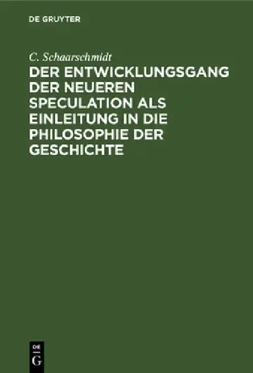 Cover of Der Entwicklungsgang Der Neueren Speculation ALS Einleitung in Die Philosophie Der Geschichte