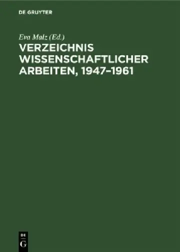 Cover of Verzeichnis Wissenschaftlicher Arbeiten, 1947-1961
