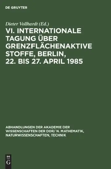 Cover of VI. Internationale Tagung Über Grenzflächenaktive Stoffe, Berlin, 22. Bis 27. April 1985