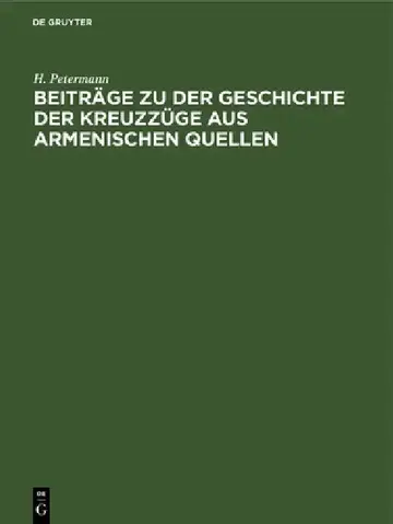 Cover of Beiträge Zu Der Geschichte Der Kreuzzüge Aus Armenischen Quellen