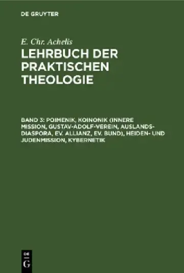 Cover of Poimenik, Koinonik (Innere Mission, Gustav-Adolf-Verein, Auslands-Diaspora, Ev. Allianz, Ev. Bund), Heiden- Und Judenmission, Kybernetik