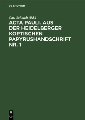 Cover of ACTA Pauli. Aus Der Heidelberger Koptischen Papyrushandschrift Nr. 1