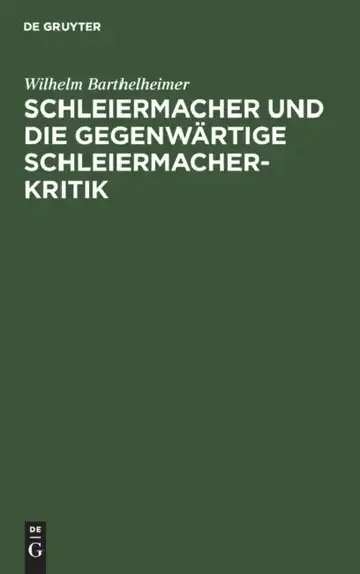 Cover of Schleiermacher Und Die Gegenwärtige Schleiermacherkritik