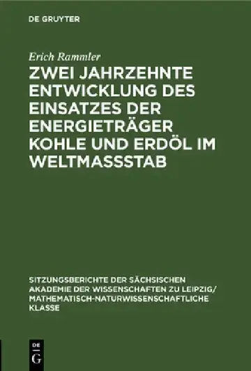 Cover of Zwei Jahrzehnte Entwicklung Des Einsatzes Der Energieträger Kohle Und Erdöl Im Weltmassstab