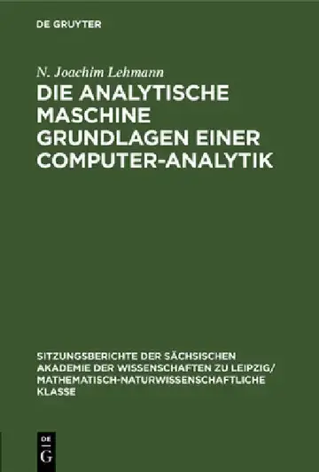 Cover of Die Analytische Maschine Grundlagen Einer Computer-Analytik