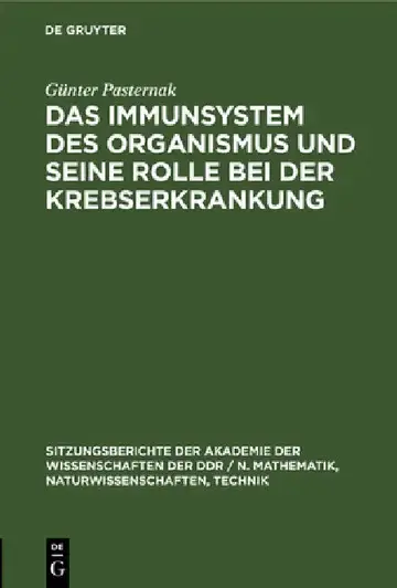 Cover of Das Immunsystem Des Organismus Und Seine Rolle Bei Der Krebserkrankung