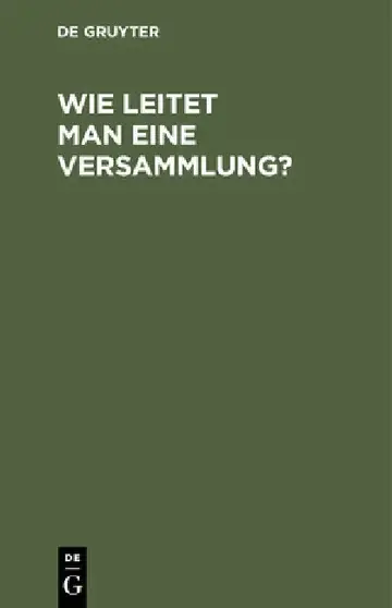 Cover of Wie Leitet Man Eine Versammlung?