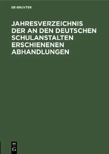 Cover of Jahresverzeichnis Der an Den Deutschen Schulanstalten Erschienenen Abhandlungen