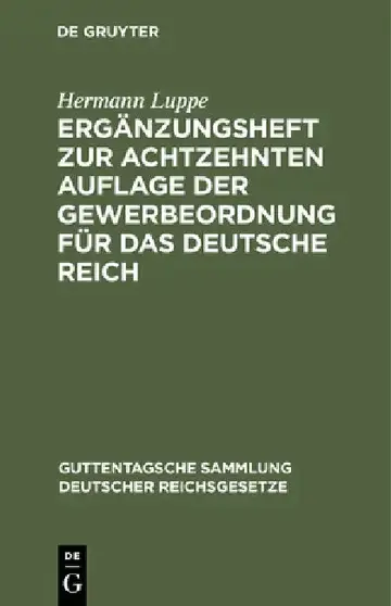Cover of Ergänzungsheft Zur Achtzehnten Auflage Der Gewerbeordnung Für Das Deutsche Reich