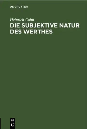 Cover of Die Subjektive Natur Des Werthes