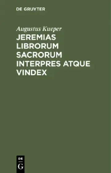 Cover of Jeremias Librorum Sacrorum Interpres Atque Vindex