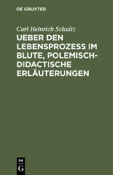 Cover of Ueber Den Lebensprozess Im Blute, Polemisch-Didactische Erläuterungen