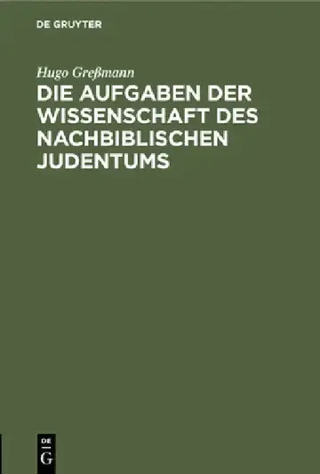 Cover of Die Aufgaben Der Wissenschaft Des Nachbiblischen Judentums