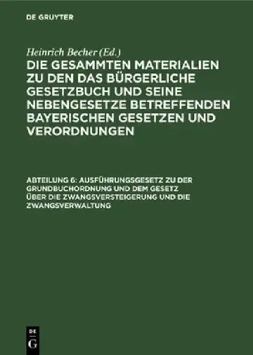 Cover of Ausführungsgesetz Zu Der Grundbuchordnung Und Dem Gesetz Über Die Zwangsversteigerung Und Die Zwangsverwaltung