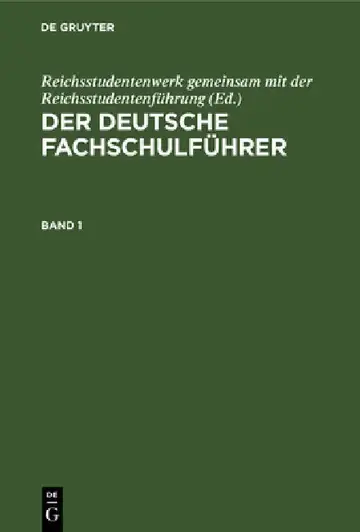 Cover of Der Deutsche Fachschulführer. Band 1