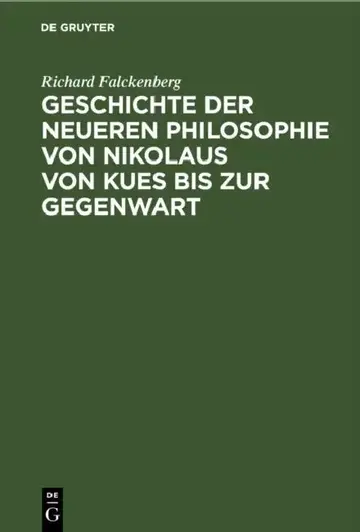 Cover of Geschichte Der Neueren Philosophie Von Nikolaus Von Kues Bis Zur Gegenwart