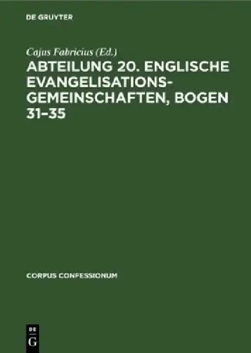 Cover of Abteilung 20. Englische Evangelisationsgemeinschaften, Bogen 31-35