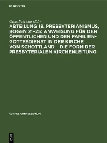 Cover of Abteilung 18. Presbyterianismus, Bogen 21-25