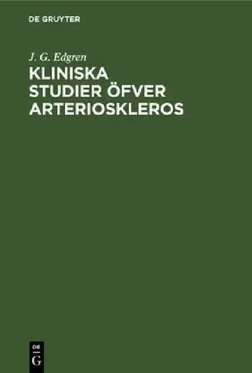 Cover of Kliniska Studier öfver Arterioskleros