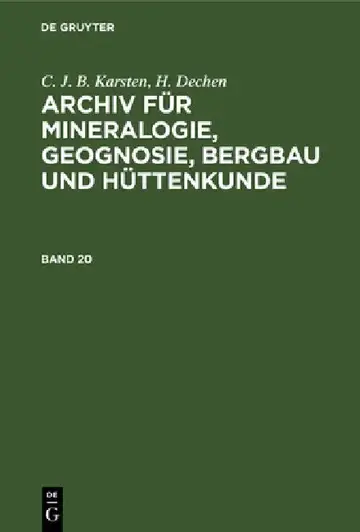 Cover of Archiv für Mineralogie, Geognosie, Bergbau und Hüttenkunde