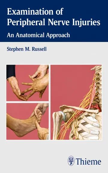 Cover of Examination of peripheral nerve injuries