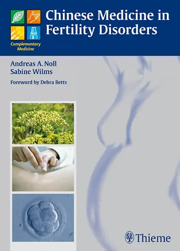 Cover of Chinese Medicine in Fertility Disorders