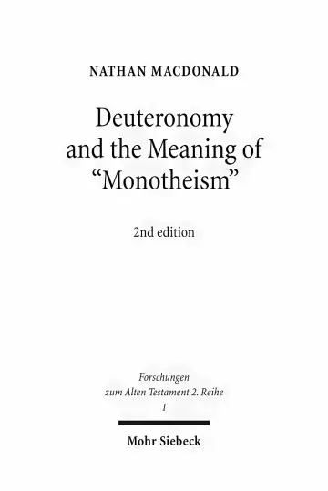 Cover of Deuteronomy and the Meaning of Monotheism