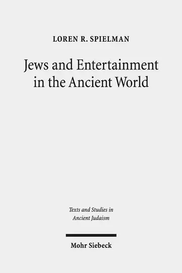 Cover of Jews and Entertainment in the Ancient World