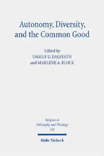 Cover of Autonomy, Diversity and the Common Good