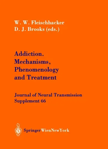 Cover of Addiction Mechanisms, Phenomenology and Treatment