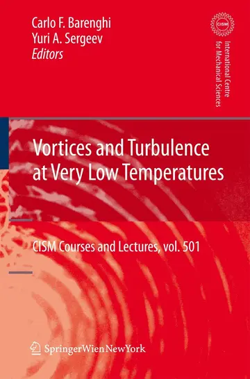 Cover of Vortices and Turbulence at Very Low Temperatures (Cism International Centre for Mechanical Sciences)