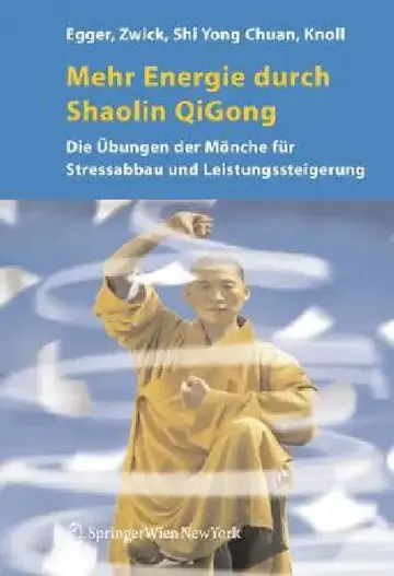 Cover of Mehr Energie Durch Shaolin-Qi Gong