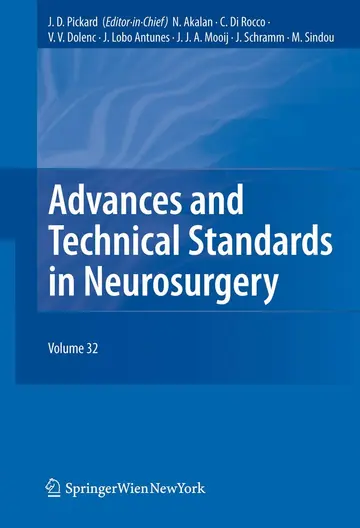 Cover of Advances and Technical Standards in Neurosurgery Vol. 32