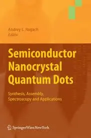 Cover of Semiconductor Nanocrystal Quantum Dots