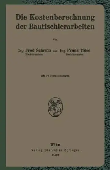 Cover of Die Kostenberechnung Der Bautischlerarbeiten