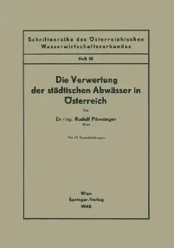 Cover of Die Verwertung Der Städtischen Abwässer in Österreich