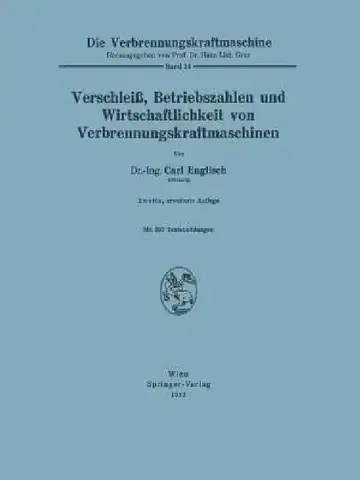 Cover of Verschleiß, Betriebszahlen Und Wirtschaftlichkeit Von Verbrennungskraftmaschinen