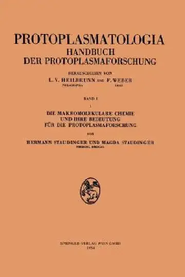 Cover of Die Makromolekulare Chemie Und Ihre Bedeutung Für Die Protoplasmaforschung