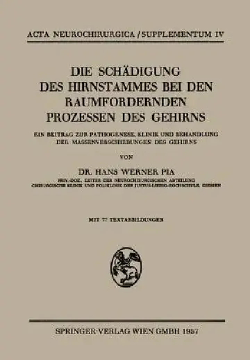 Cover of Die Schädigung Des Hirnstammes Bei Den Raumfordernden Prozessen Des Gehirns