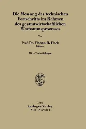 Cover of Die Messung Des Technischen Fortschritts Im Rahmen Des Gesamtwirtschaftlichen Wachstumsprozesses