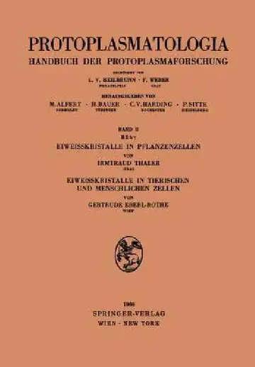 Cover of Eiweisskristalle in Pflanzenzellen. Eiweisskristalle in Tierischen Und Menschlichen Zellen