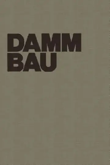 Cover of Dammbau in Theorie Und PRAXIS