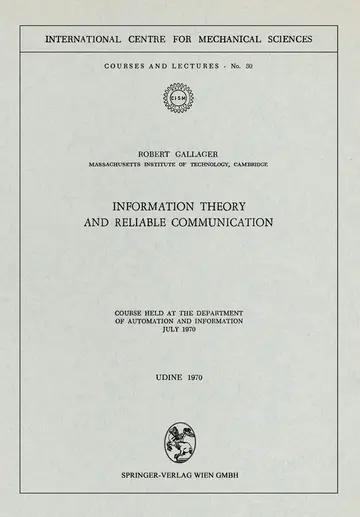 Cover of Information Theory and Reliable Communication