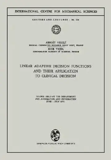 Cover of Linear Adaptive Decision Functions and Their Application to Clinical Decision