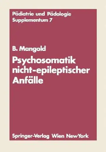 Cover of Psychosomatik Nicht-Epileptischer Anfälle