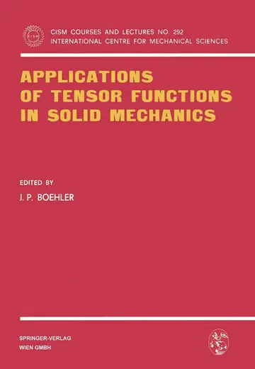 Cover of Applications of Tensor Functions in Solid Mechanics