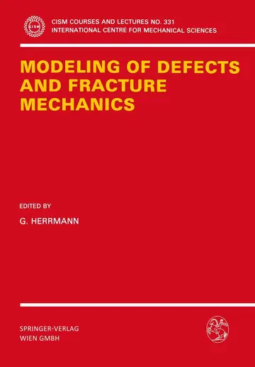Cover of Modeling of Defects and Fracture Mechanics