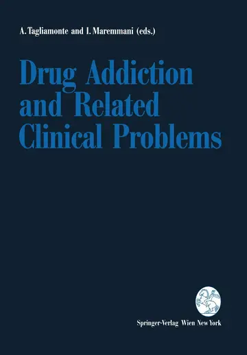 Cover of Drug Addiction and Related Clinical Problems